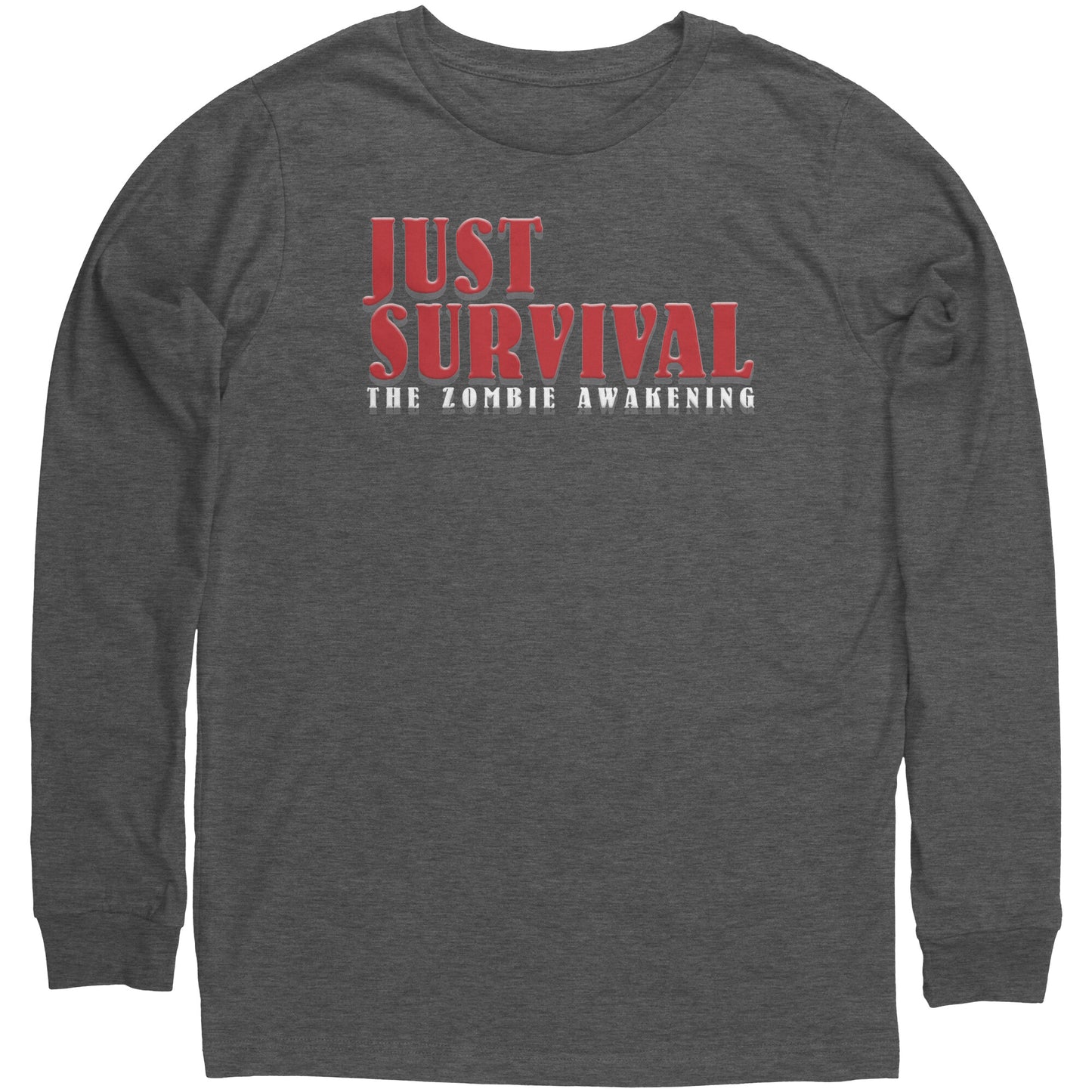 Just Survival The Zombie Awakening Long Sleeve PC Gaming Shirt