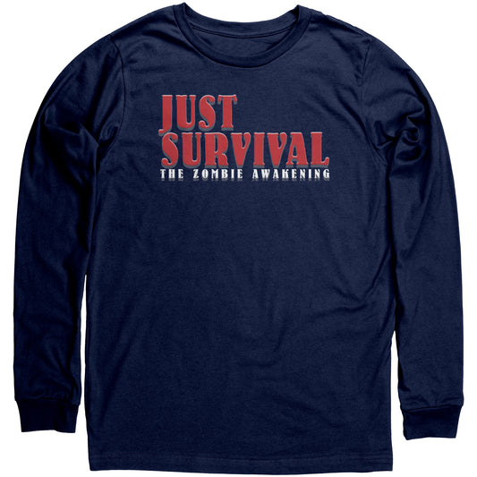 Just Survival The Zombie Awakening Long Sleeve PC Gaming Shirt